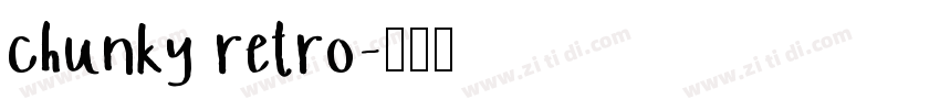 chunky retro字体转换